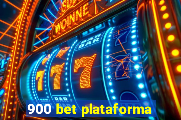 900 bet plataforma